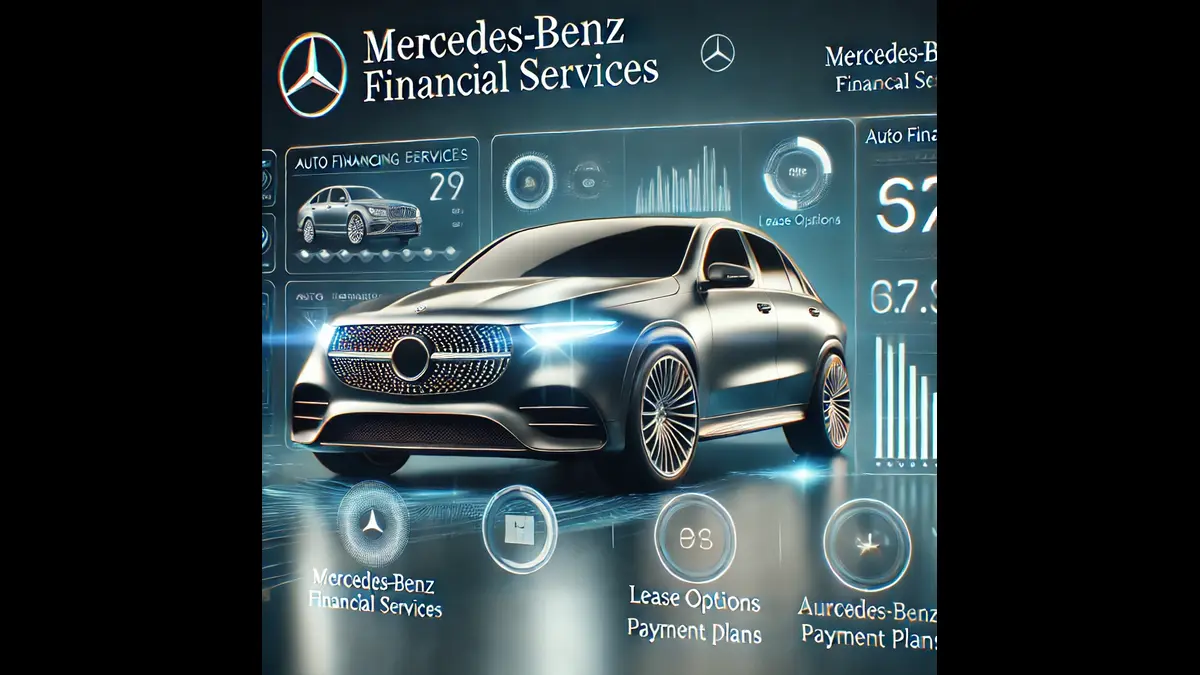 Mercedes-Benz Financial: A Complete Guide